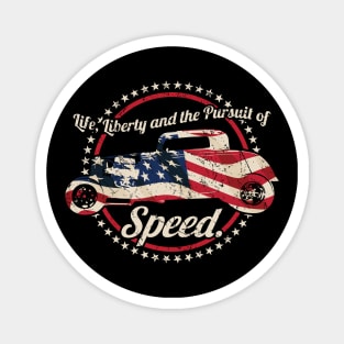 Life, Liberty and the Pursuit of Speed USA Flag Hot Rod Magnet